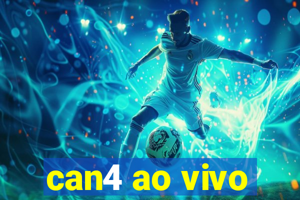 can4 ao vivo